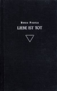 Liebe Ist Tot - Lyric & Texte 1977 - 1997